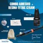 COMBO ADHESIVO + RESINA TETRIC CERAM