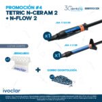 PROMOCION #4 TETRIC N-CERAM2 + NFLOW2
